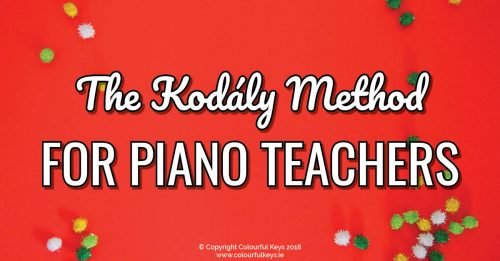 The Kodály Method Explained – What You Need to Know as a Piano Teacher