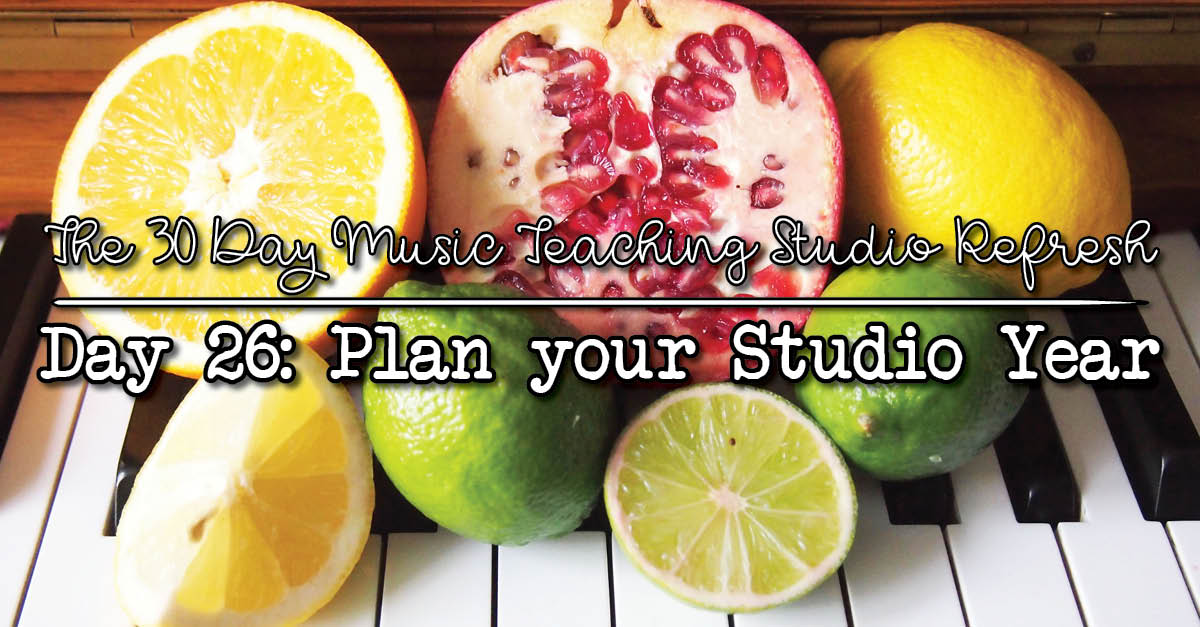 30DSR Day 26 Plan your music studio year