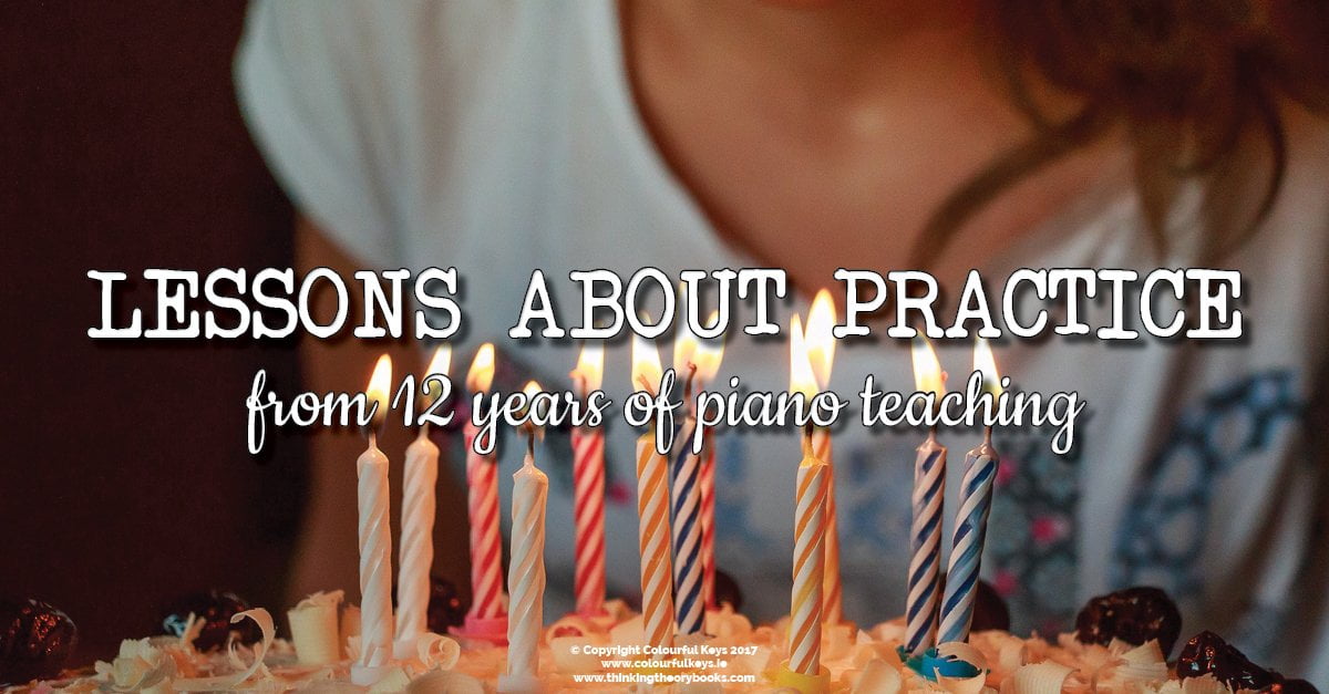Piano practice tips from 12 years of piano teaching