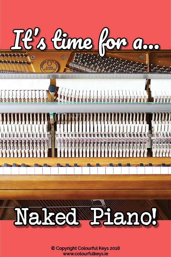 Is it time for a naked piano week in your studio? Do your students understand how the instrument works?