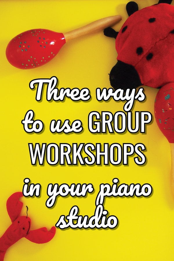 How to bring group workshops into your music teaching studio - three ideas to consider