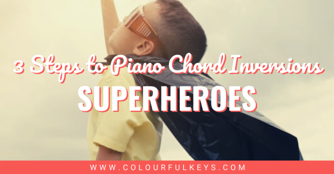 3-Steps-to-Piano-Chord-Inversions-Superheroes-1