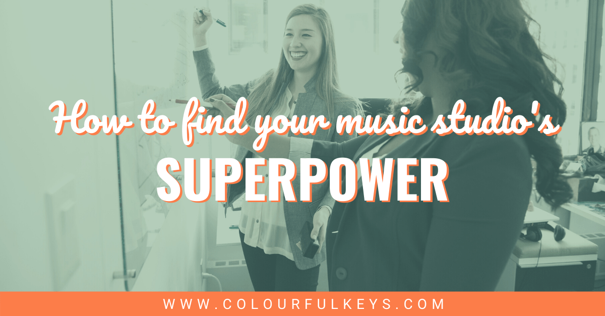 How to Find Your Music Studio's Superpower – Colourful Keys
