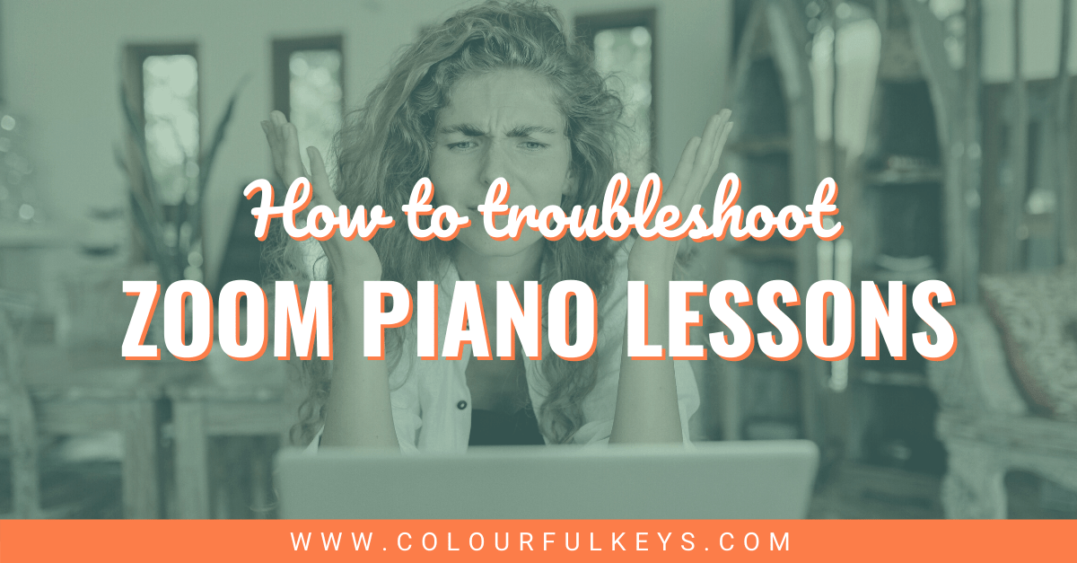 Troubleshooting Zoom Piano Lessons