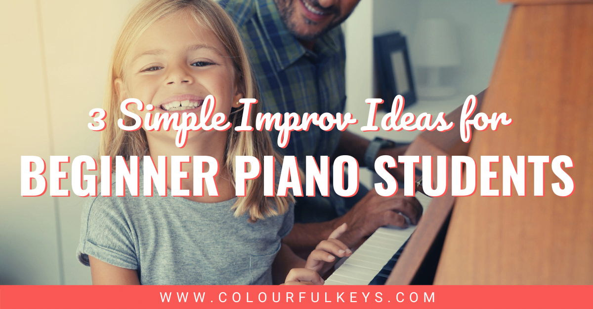 3 Simple Improv Ideas for Beginner Piano Students facebook 1