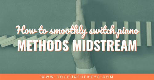 How to Smoothly Switch Piano Methods Midstream FACEBOOK 2