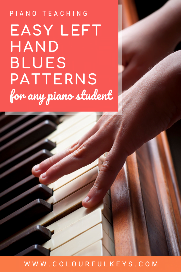 Punto de referencia Cilios Panadería Teaching Left-Hand Piano Patterns with the Blues – Colourful Keys