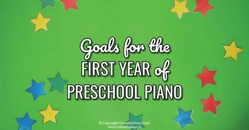 First Year Goals for a Preschool Piano Student