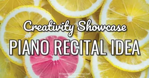 Creative recital ideas for piano teachers