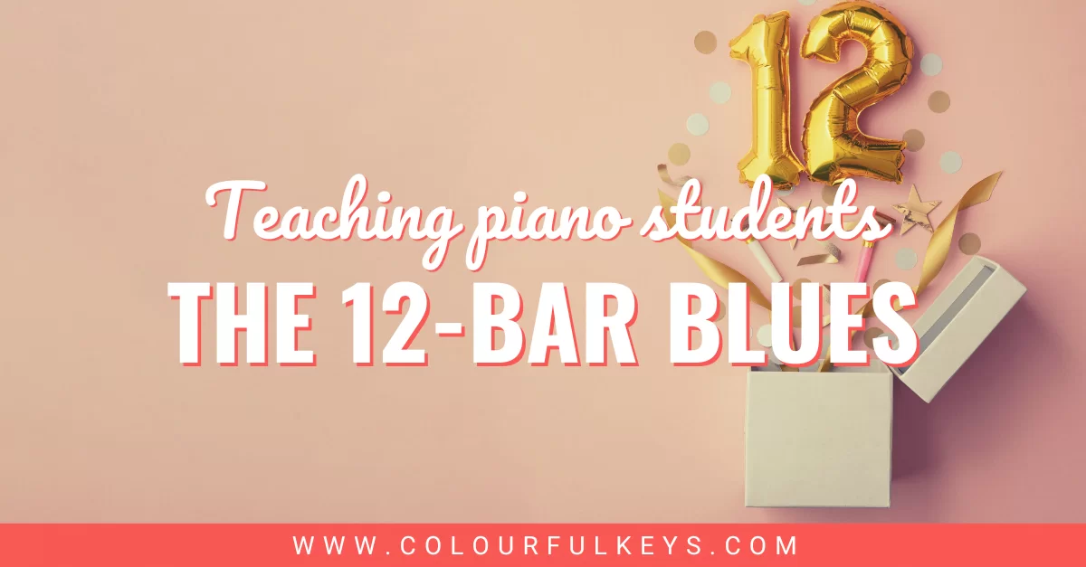 How to teach the 12-bar Piano Blues